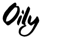 Oily font