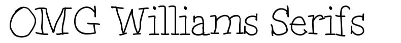OMG Williams Serifs font