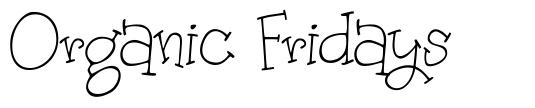 Organic Fridays шрифт