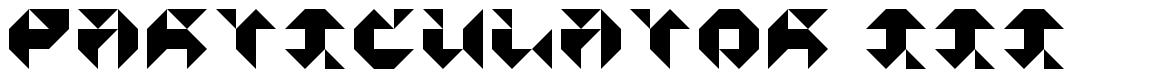 Particulator III 字形