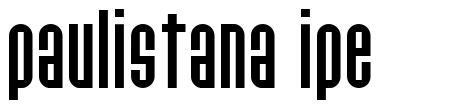 Paulistana Ipe font