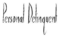 Personal Delinquent 字形