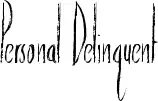 Personal Delinquent