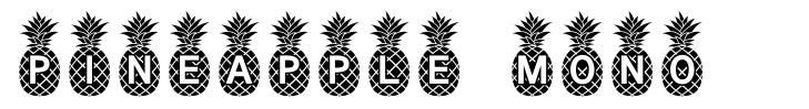 Pineapple Mono 字形