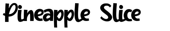 Pineapple Slice font