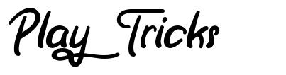 Play Tricks font