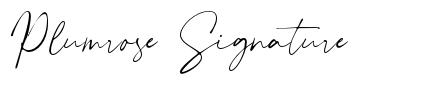 Plumrose Signature 字形