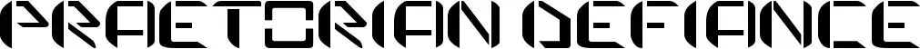 Praetorian Defiance