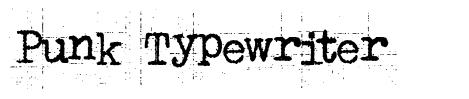 Punk Typewriter フォント
