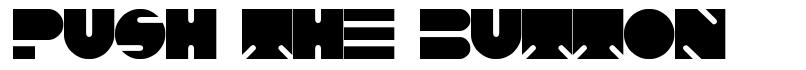 Push The Button フォント