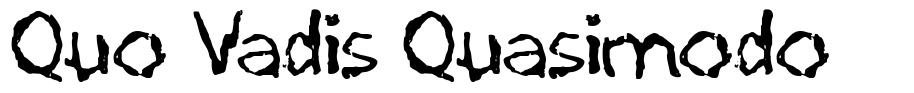 Quo Vadis Quasimodo шрифт