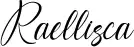 Raellisca