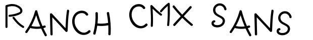 Ranch CMX Sans