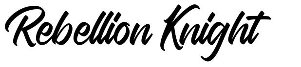 Rebellion Knight font