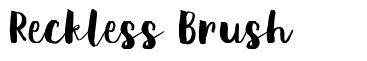 Reckless Brush font