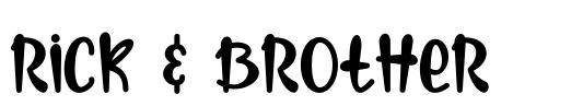 Rick & Brother font