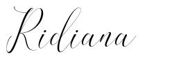 Ridiana 字形
