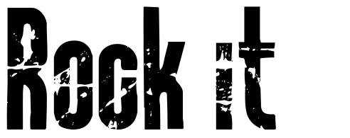 Rock it フォント