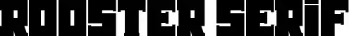 Rooster Serif