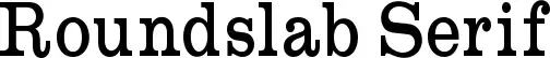 Roundslab Serif