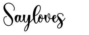 Sayloves font
