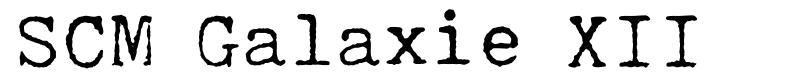 SCM Galaxie XII шрифт