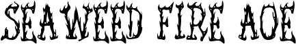 Seaweed Fire AOE