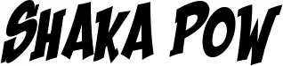 Shaka Pow