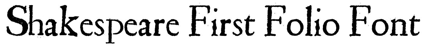 Shakespeare First Folio Font шрифт