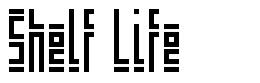 Shelf Life font