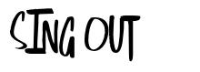 Sing Out font