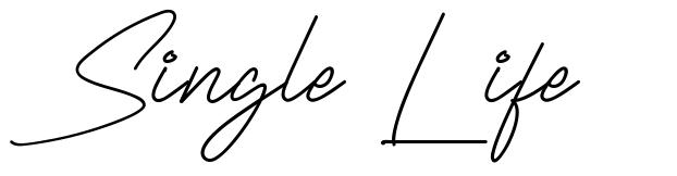 Single Life font
