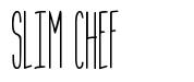 Slim Chef carattere