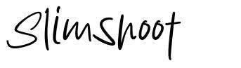 Slimshoot font