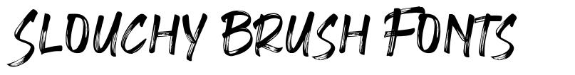 Slouchy Brush Fonts fonte