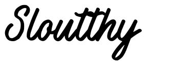 Sloutthy font