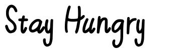 Stay Hungry font