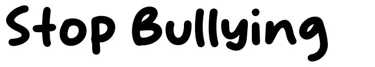 Stop Bullying font