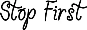 Stop First