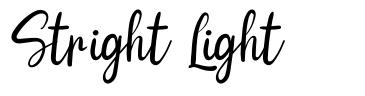 Stright Light písmo
