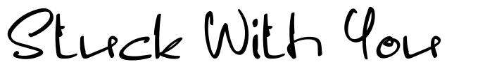 Stuck With You font