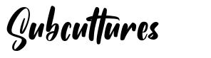 Subcultures font