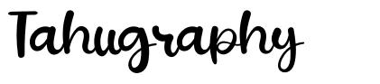 Tahugraphy font