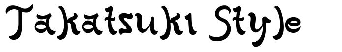 Takatsuki Style шрифт
