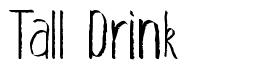 Tall Drink font