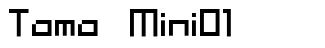 Tama Mini01 шрифт