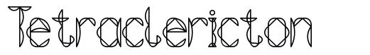 Tetraclericton шрифт