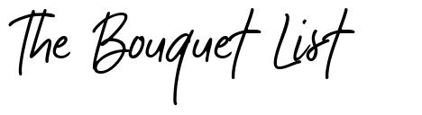 The Bouquet List 字形
