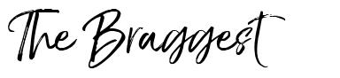 The Braggest 字形