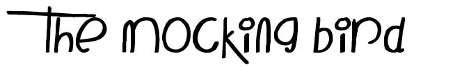 The Mocking Bird font